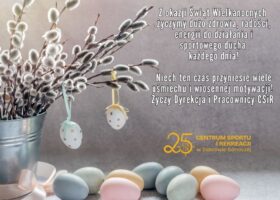 Wielkanocne życzenia od CSIR w Dąbrowie Górniczej